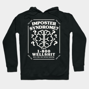 Imposter Syndrome Hoodie